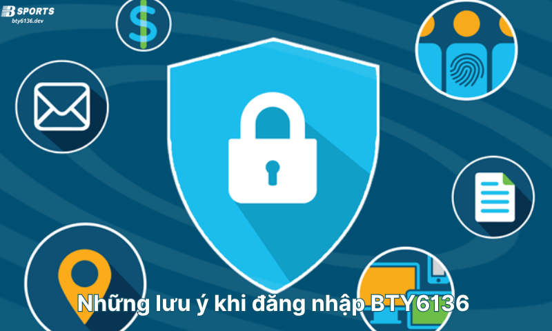 nhung-luu-y-khi-dang-nhap-bty6136