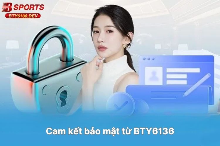 cam-ket-bao-mat-tu-bty6136