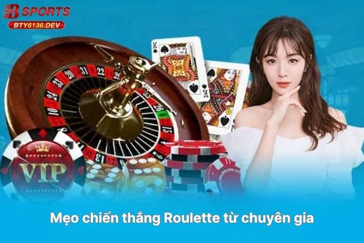 meo-chien-thang-roulette-tu-chuyen-gia